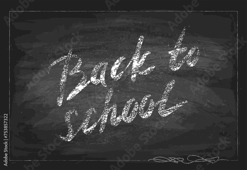 Vector illustration of a chalk board with the inscription Back to School