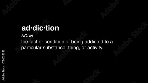 12 addiction definition animation black background