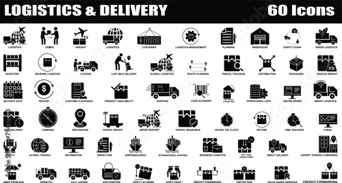 Logistics and Delivery black & white icon set. Editable Set of 60 Delivery and Logistics web icons in fill style. High quality business icon set of Logistics
