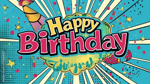 "Happy Birthday" in a pop art style