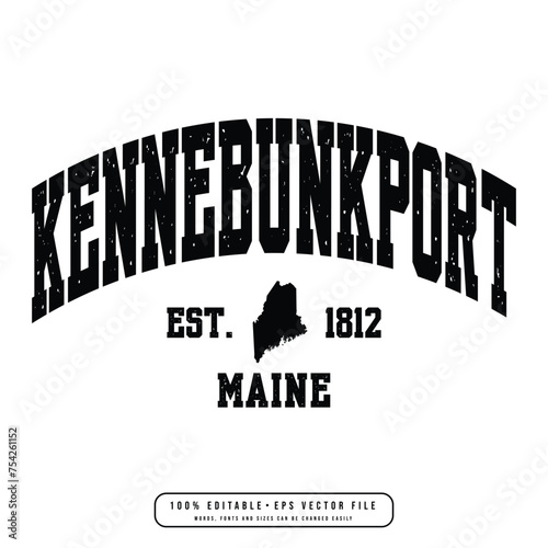 Kennebunkport text effect vector. Editable college t-shirt design printable text effect vector	 photo