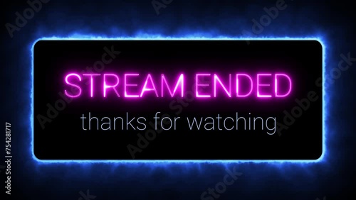 Stream ended thanks for watching banner with freezing blue frame