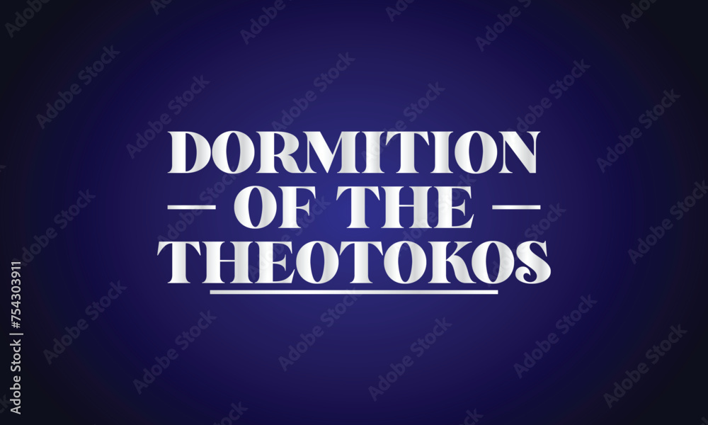 Dormition of the Theotokos stylish text design