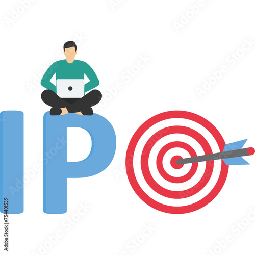 The concept of IPO, initial public offering, company going public in the stock market, trading in entrepreneur's shares in writing IPO with bullseye target. generate profits from new shares.