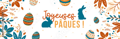 Joyeuses Pâques - Bannière autour de la fête de Pâques - Titre et illustrations présentant des œufs, lapins et éléments décoratifs modernes - Couleurs positives et festives pour la résurrection 