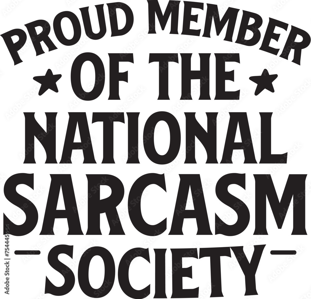 Sarcastic svg design Sarcastic svg design