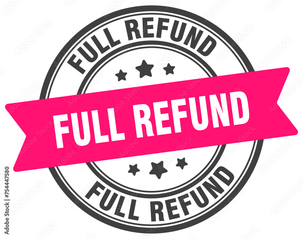 full refund stamp. full refund label on transparent background. round sign