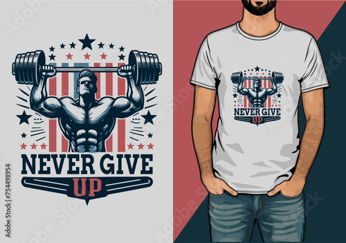 never give up gym t shirt design usa vector design