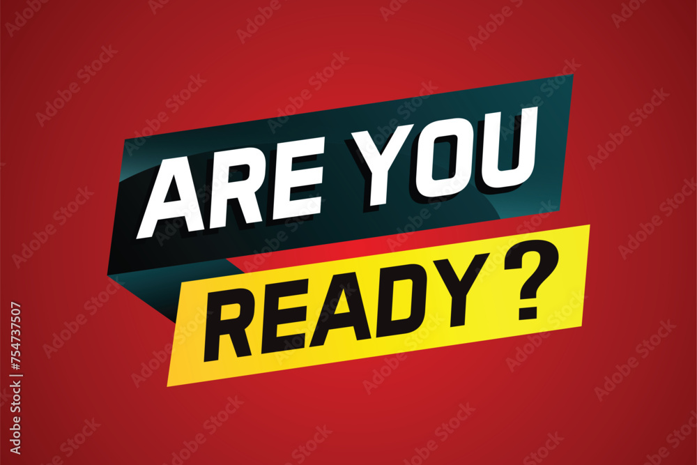 Are you ready word concept vector illustration and 3d style, landing page, template, ui, web, mobile app, poster, banner, flyer, background, gift card, coupon, label, wallpaper
Are you ready word concept vector illustration and 3d style, landing page, template, ui, web, mobile app, poster, banner, flyer, background, gift card, coupon, label, wallpaper