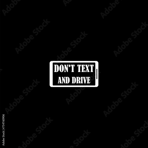 Don't text and drive icon isolated on dark background