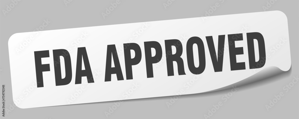 fda approved sticker. fda approved label fda approved sticker. fda approved label