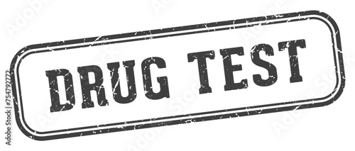 drug test stamp. drug test rectangular stamp on white background