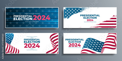 2024 United States Presidential Election Set. US President Election Day banners with American Flag. Vector Illustration. 