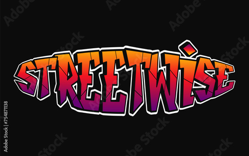 Streetwise - single word, letters graffiti style. Vector hand drawn logo. Funny cool trippy word Streetwise, fashion, graffiti style print t-shirt, poster concept