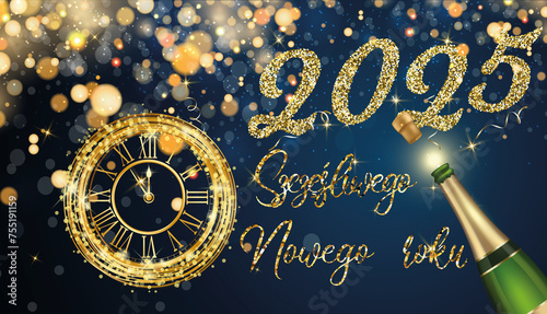 karta lub baner z życzeniami szczęśliwego nowego roku 2025 w złocie z zegarem na dole, butelką alkoholu na gradientowym niebieskim tle ze złotymi kółkami i brokatem w efekcie bokeh