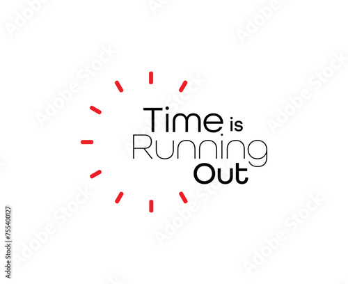time is running out sign on red background	