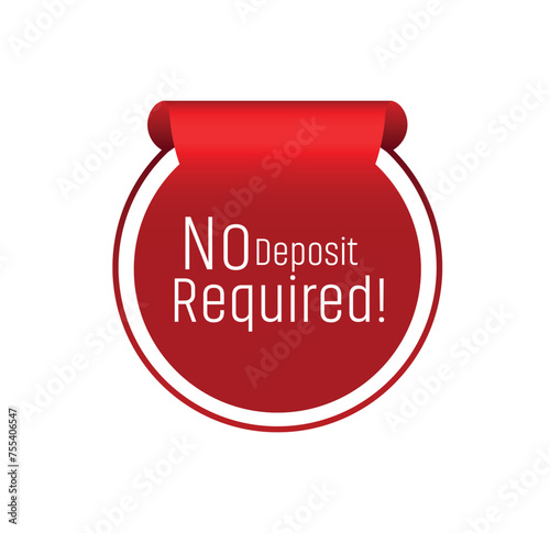 No deposit required text on white background