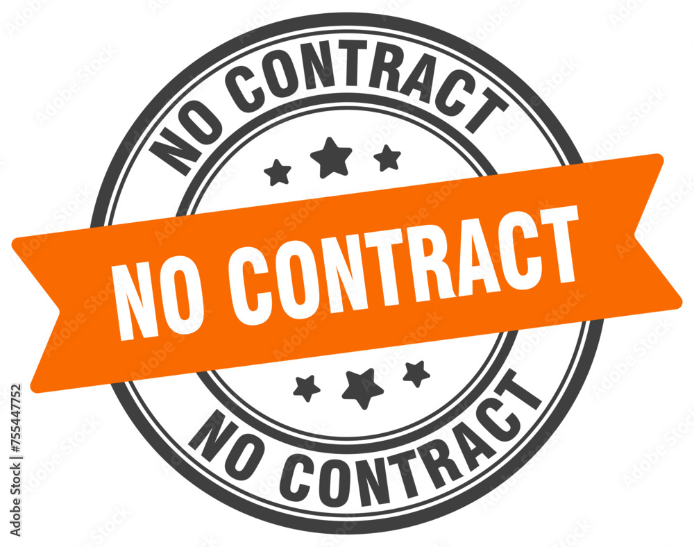 no contract stamp. no contract label on transparent background. round sign