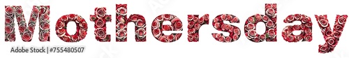 Mothersday lettering with lots of red roses