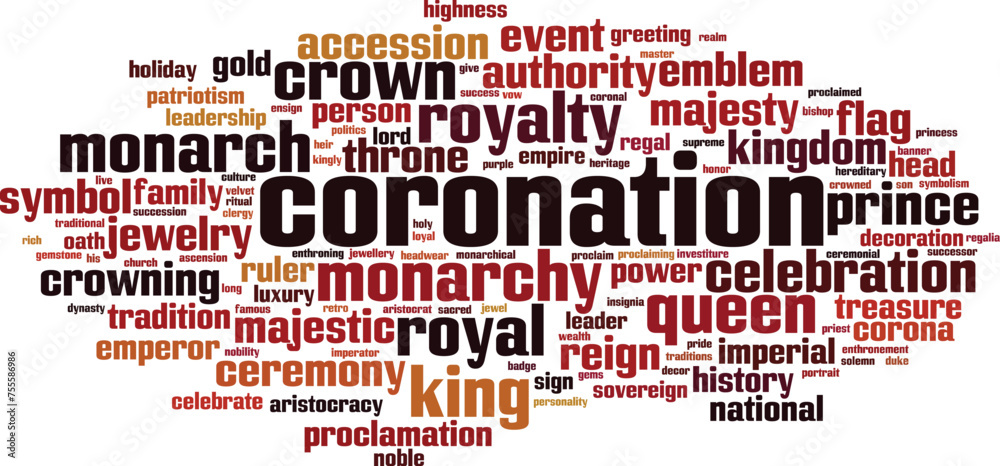 Coronation word cloud concept. Collage made of words about coronation Coronation word cloud concept. Collage made of words about coronation