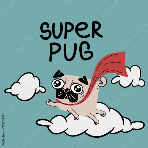 Cute pug cartoon. Super hero Pug vector illustration.