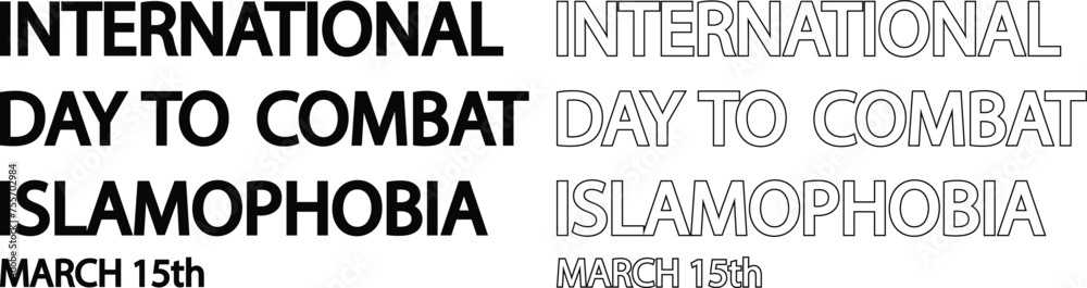 PrintInternational day to combat Islamophobia. Stop islamophobia banner with a banned sign. Stop hating islam and muslims. Combat islamophobia simple and minimal 15th march conceptual banner.