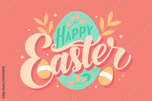 Happy Easter typography calligraphy vector art illustration