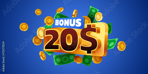 20 dollars bonus. Falling golden coins. Cashback or prize concept.