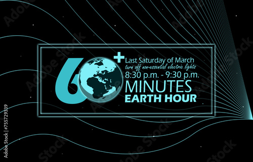 Earth Hour event banner. An earth with bold text in frame on outer space background to celebrate on March