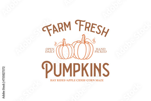 Farm fresh Pumpkin  Fall Quote Pumpkin SVG T shirt design