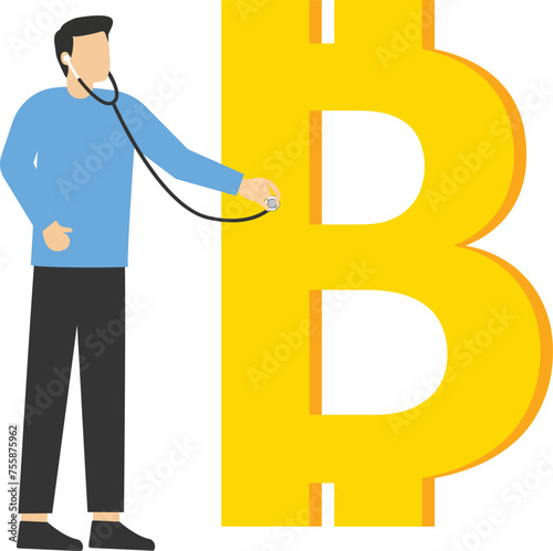 investment analysis or analysis of expense and spending concept, smart doctor with stethoscope to listen and analyze Bitcoin money symbol. Financial analyst to examine the bitcoin currency economy.