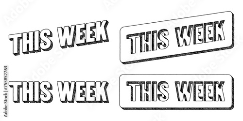 Words ‘This Week’ written in doodle-style block lettering with three-dimensional shading effect