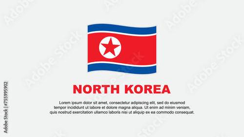 Free Download North Korea Flag Abstract Background Design Template. North Korea Independence Day Banner Social Media Vector Illustration. North Korea Background - GFXLoad