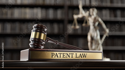 Patent Law: Judge's Gavel as a symbol of legal system and wooden stand with text word