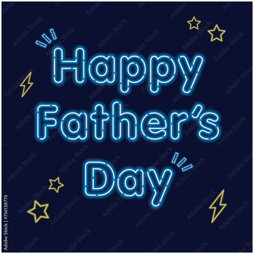 Happy Father's Day ネオン風のデザイン文字 Happy Father's Day ネオン風のデザイン文字