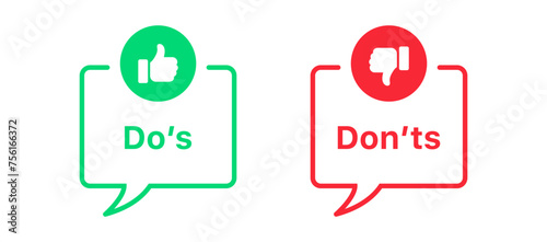Dos and donts icons line speech bubble; like thumbs up icon or thumb down label banner. Like or dislike icon - do's and don'ts frames - true or false - Dos and dont signs