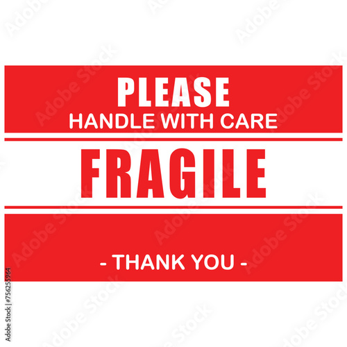 Please, handle with care, Fragile, sticker vector