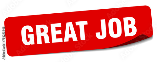 great job sticker. great job label