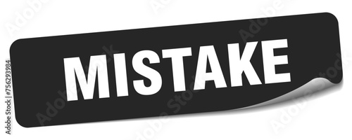 mistake sticker. mistake label