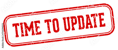 time to update stamp. time to update rectangular stamp on white background
