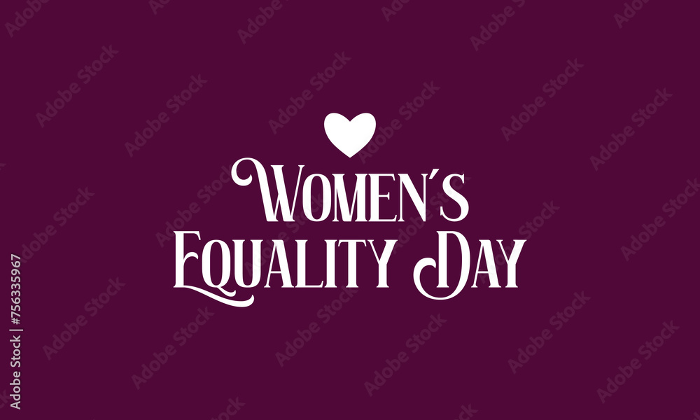 Naklejka premium Women's Equality Day Amazing Text illustration Design