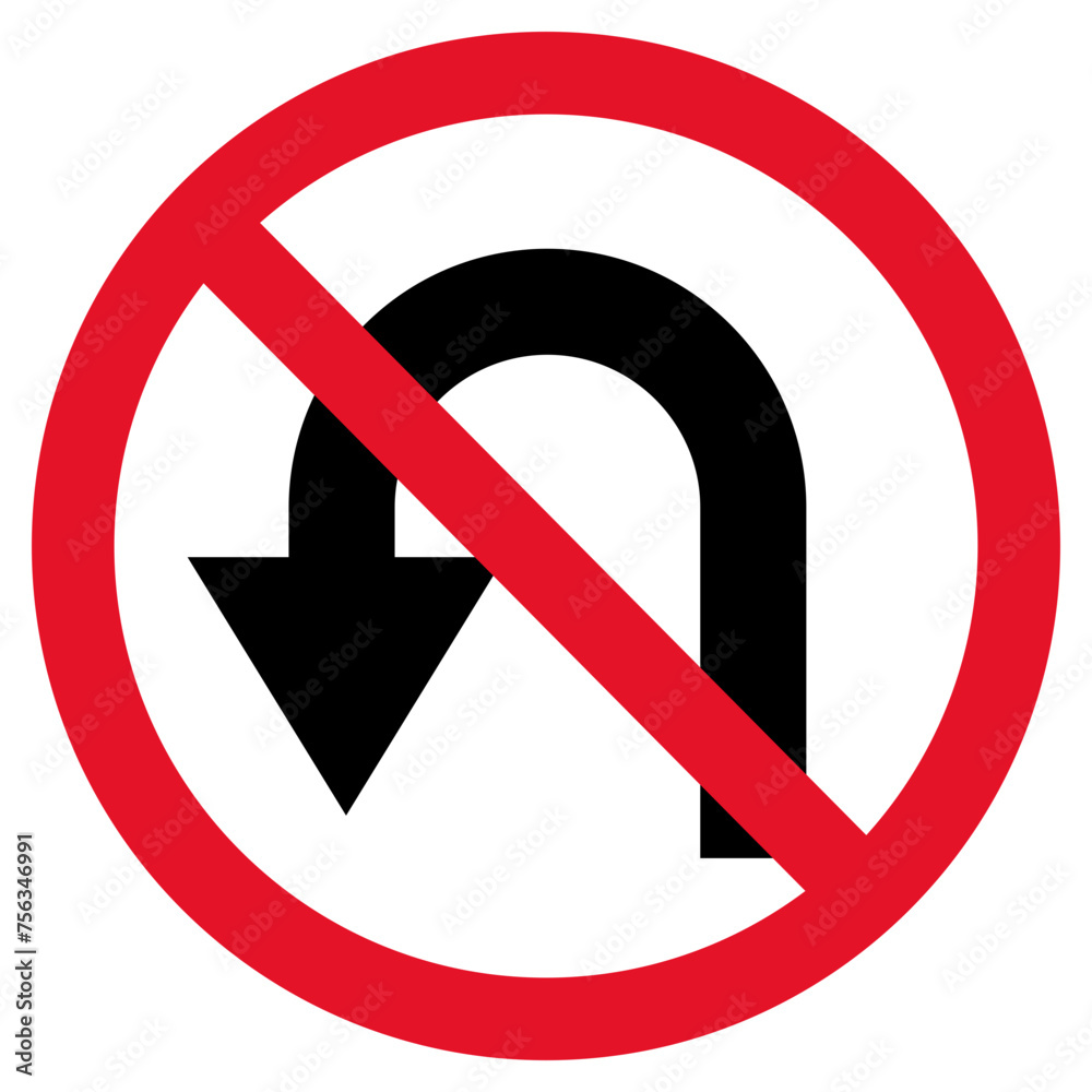 Road sign. U-turn is prohibited. Information sign Road sign. U-turn is prohibited. Information sign