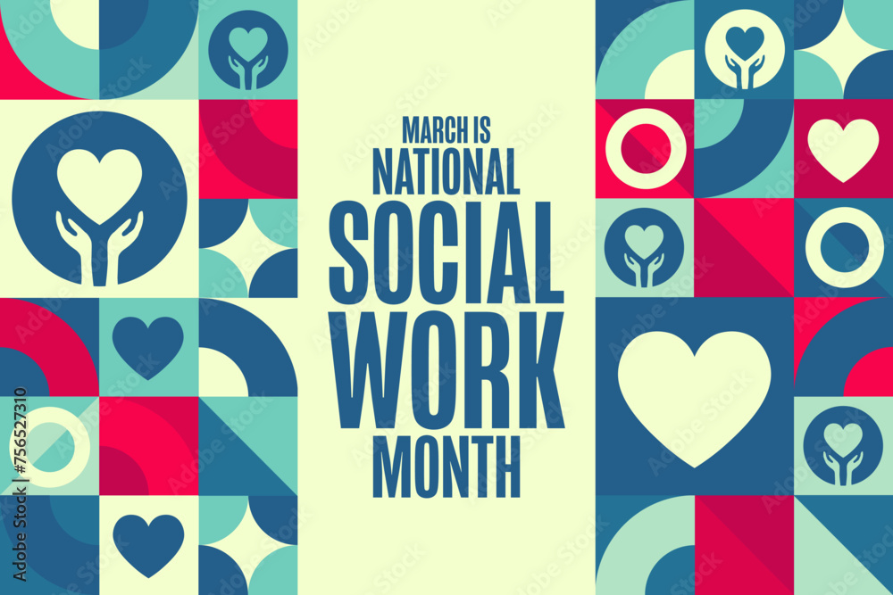 March is National Social Work Month. Holiday concept. Template for background, banner, card, poster with text inscription. Vector EPS10 illustration.