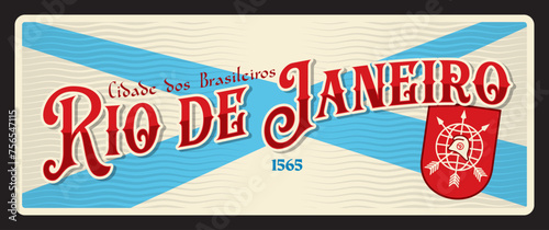 Rio de Janeiro retro travel plate, brazilian city, sticker and tin sign. Brazil postcard with coat of arms. South America vacation travel vector plate with flag and emblem, Cidade dos Brasileiros