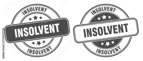 insolvent stamp. insolvent label. round grunge sign