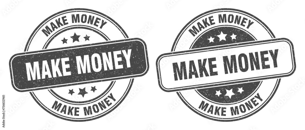 make money stamp. make money label. round grunge sign