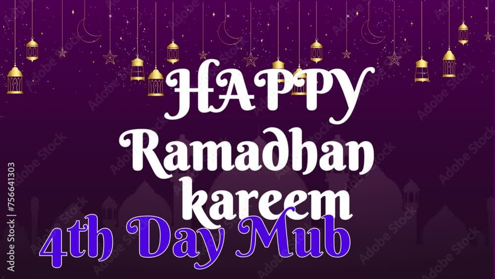 Happy Ramadan Kareem 4th Day Mubarak greeting message animation
Vecotr Happy Ramadan Kareem 4th Day Mubarak greeting message animation
Vecotr