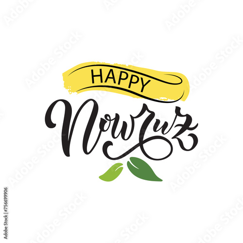 Happy Nowruz handwritten text meaning Iranian new year. Vector illustration isolated on white background. Modern brush calligraphy and leaves for holiday celebration, greeting card, poster, banner.