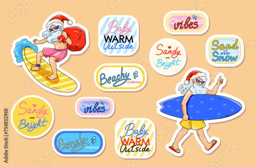 Summer beach Santa Claus with surfboard and positive phrases for stickers. Vector cartoon illustrations for positive vibes and celebrate Christmas on beach.