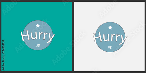 The Art of Swift Messaging: Logo Mastery in Hurry Up Letters.